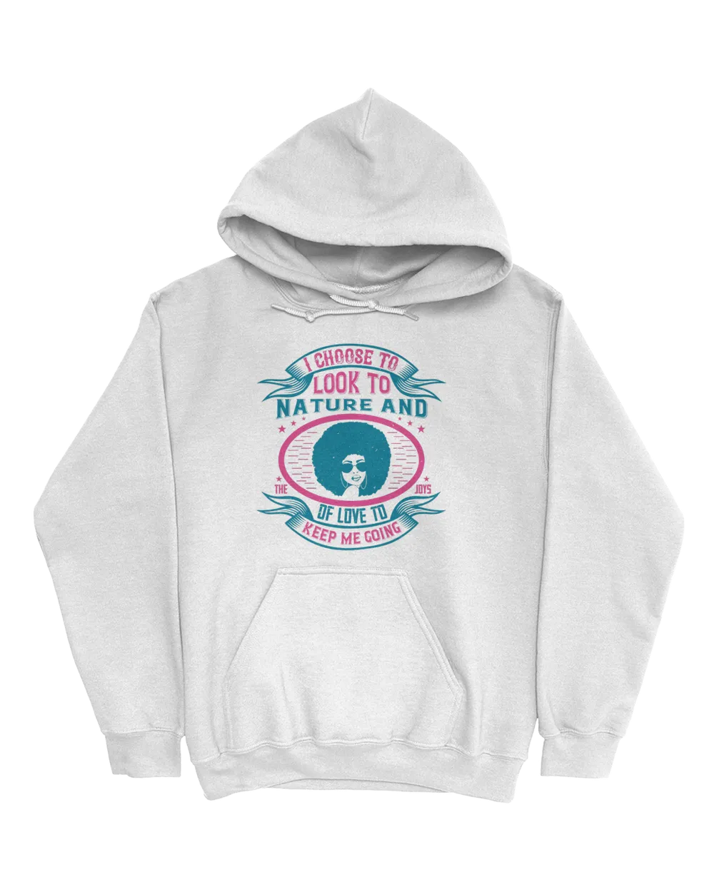 I Choose To Look To Nature Afro T-Shirt