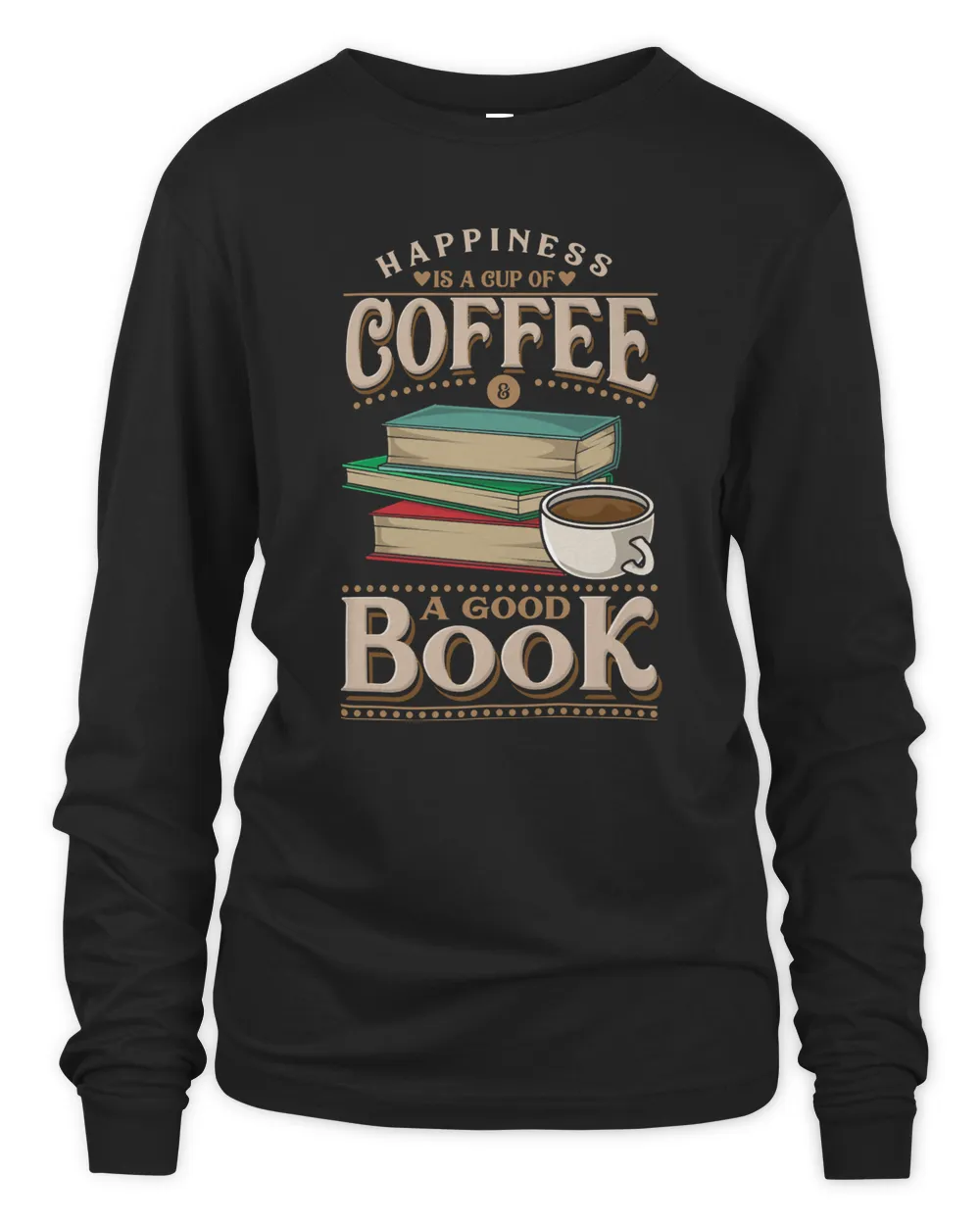 Book Happiness Is A Cup Of Coffee And A Good Book 259 booked