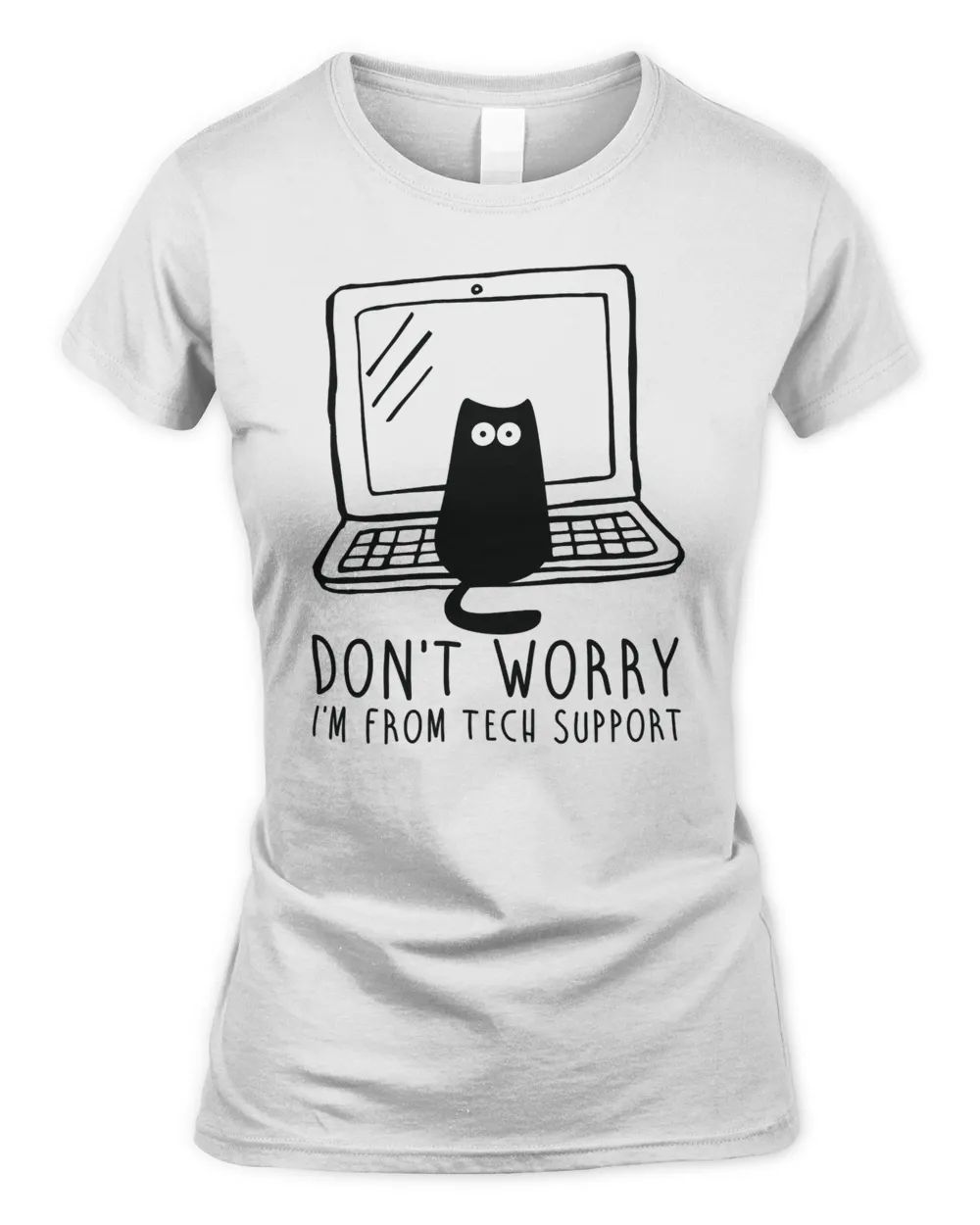 Cat Im from tech support 470 Black Cat Lover
