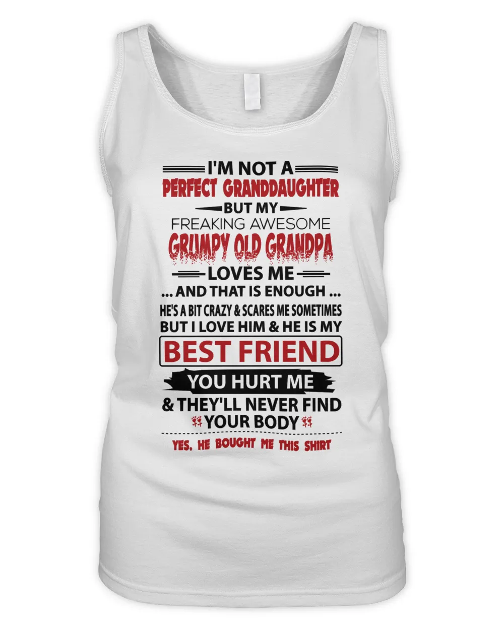 Father Im Not A Perfect Granddaughter 177 dad