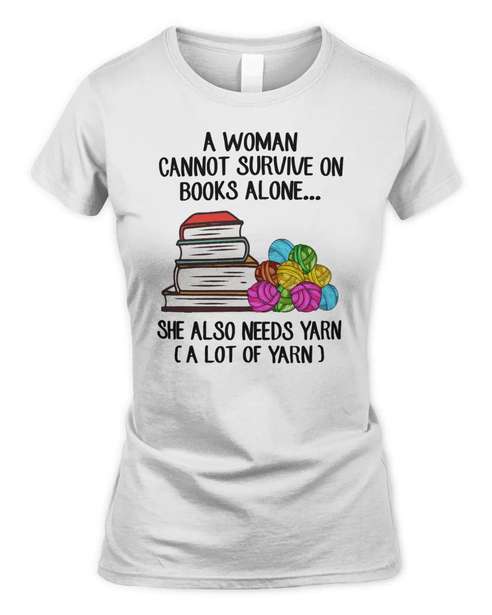 Book A Woman Cannot Survive On Books Alone She Also Needs Yarn 1 booked