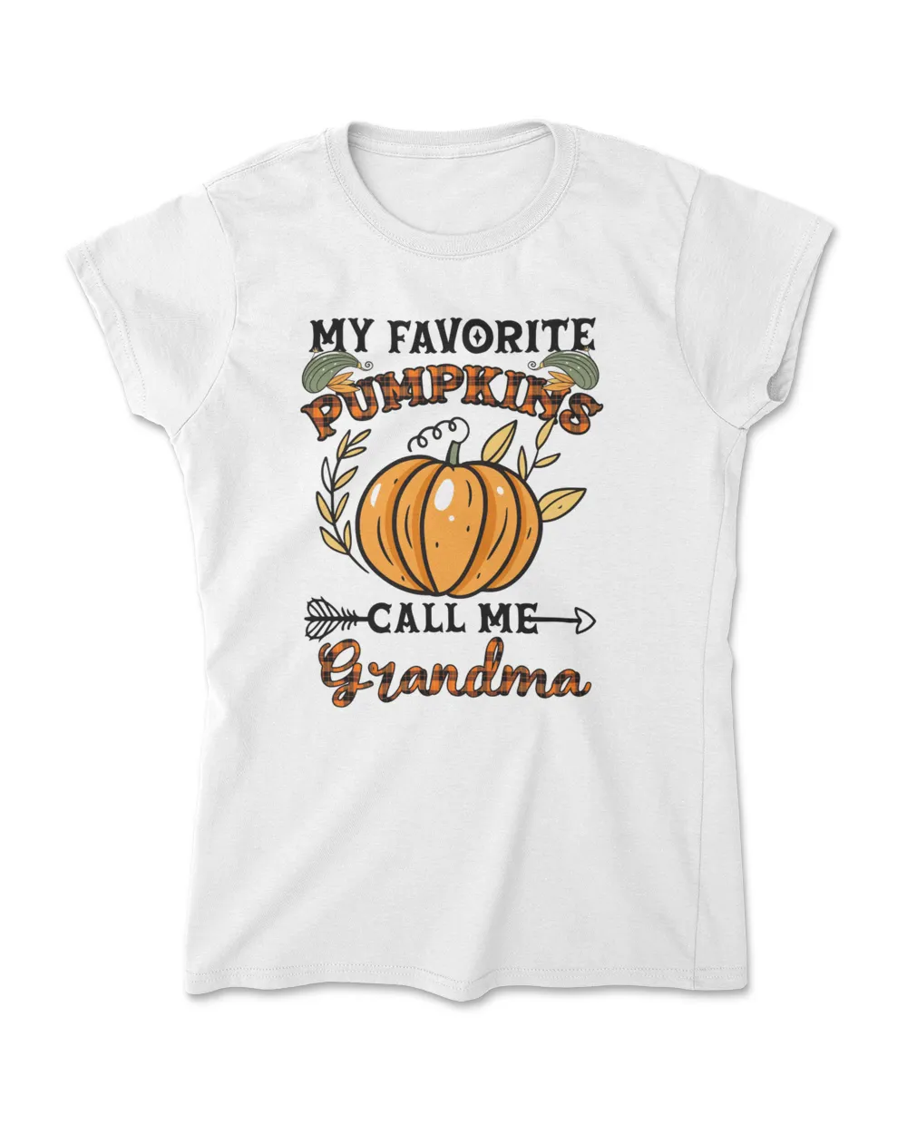 My Favorite Pumpkins Call Me Grandma Thanksgiving Funny