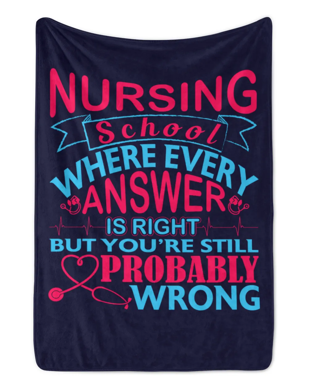 Nursing School Where Every Answer Is Right But You're Still Probably Wrong