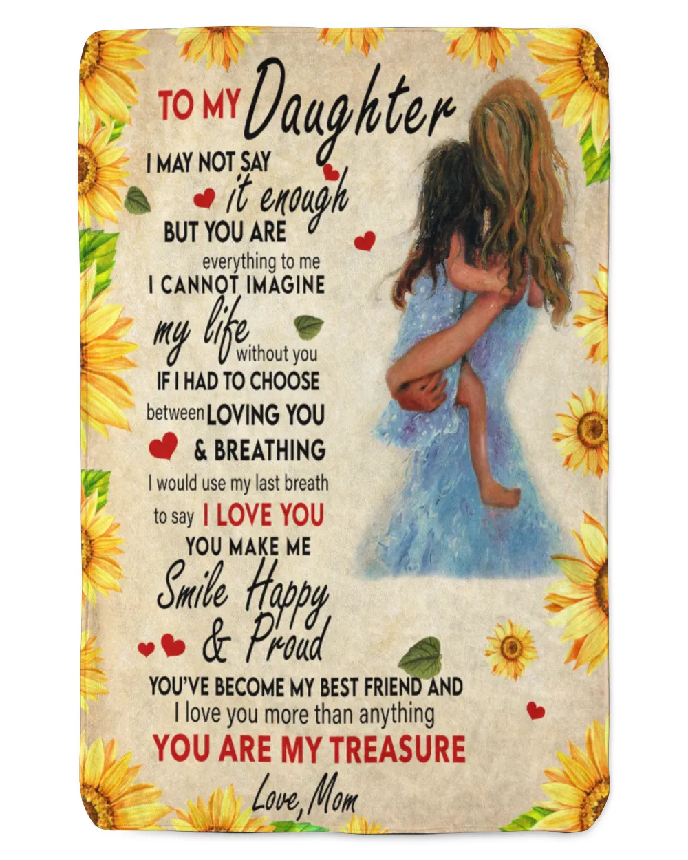 To My Daughter I May Not Say Blanket