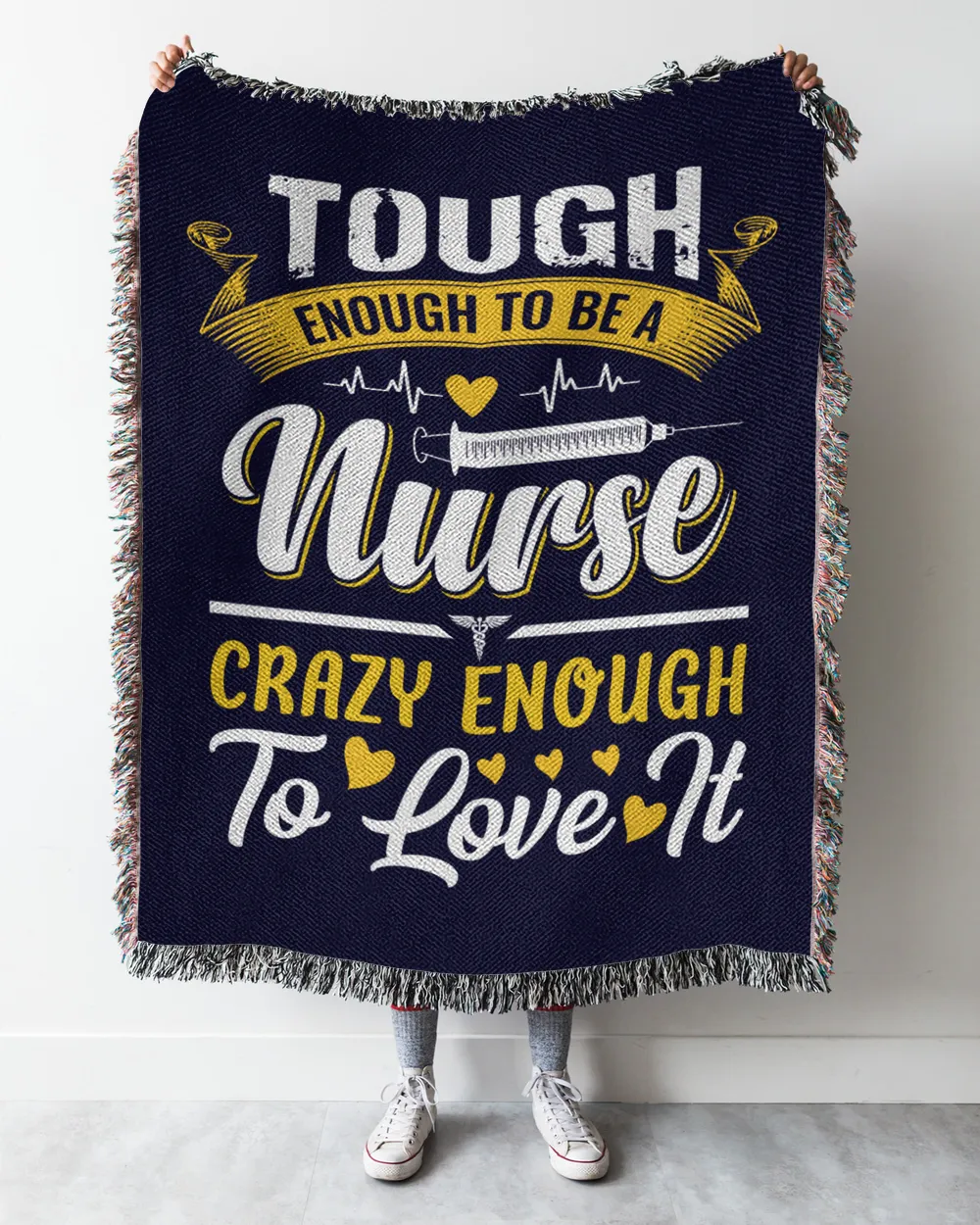 Tough Enough To be Nurse Crazy Enough To Love It Nurse