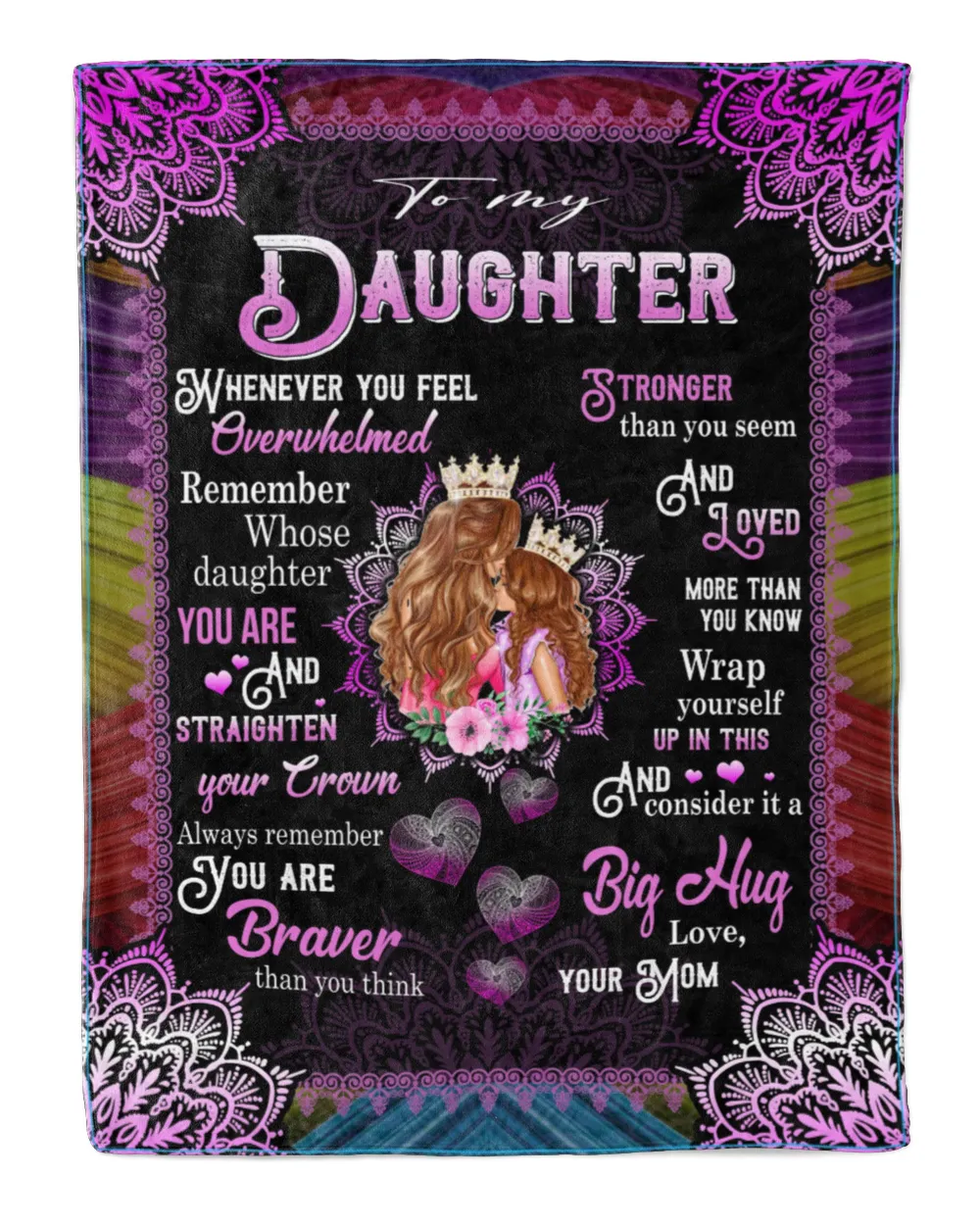 To my Daughter Braver