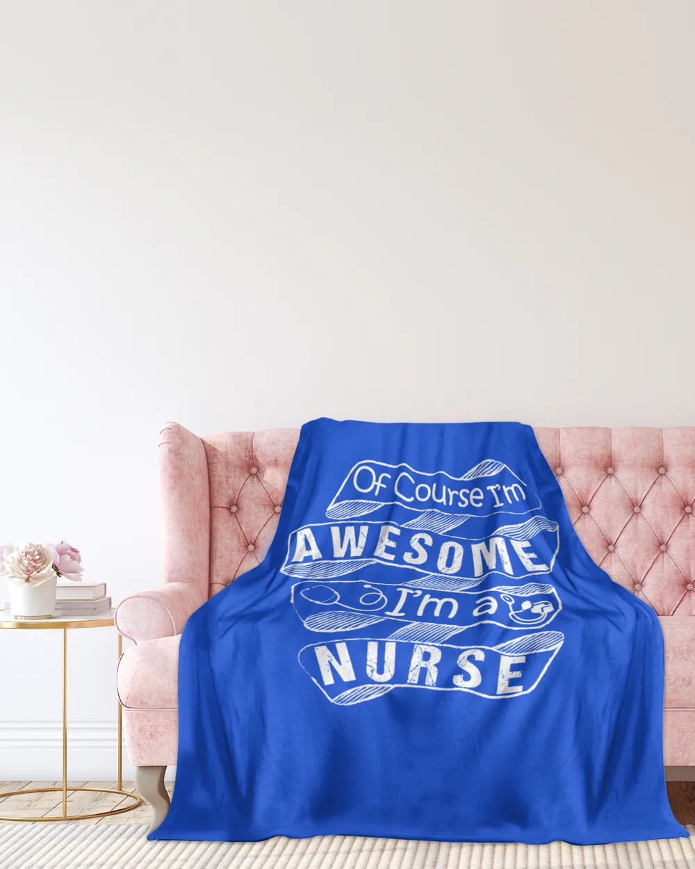 Of Course I'm Awesome I'm A Nurse