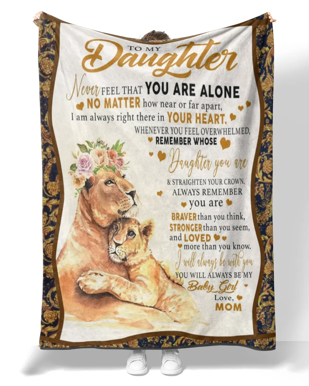 To My Daughter Never Feel That You Are Alone Blanket