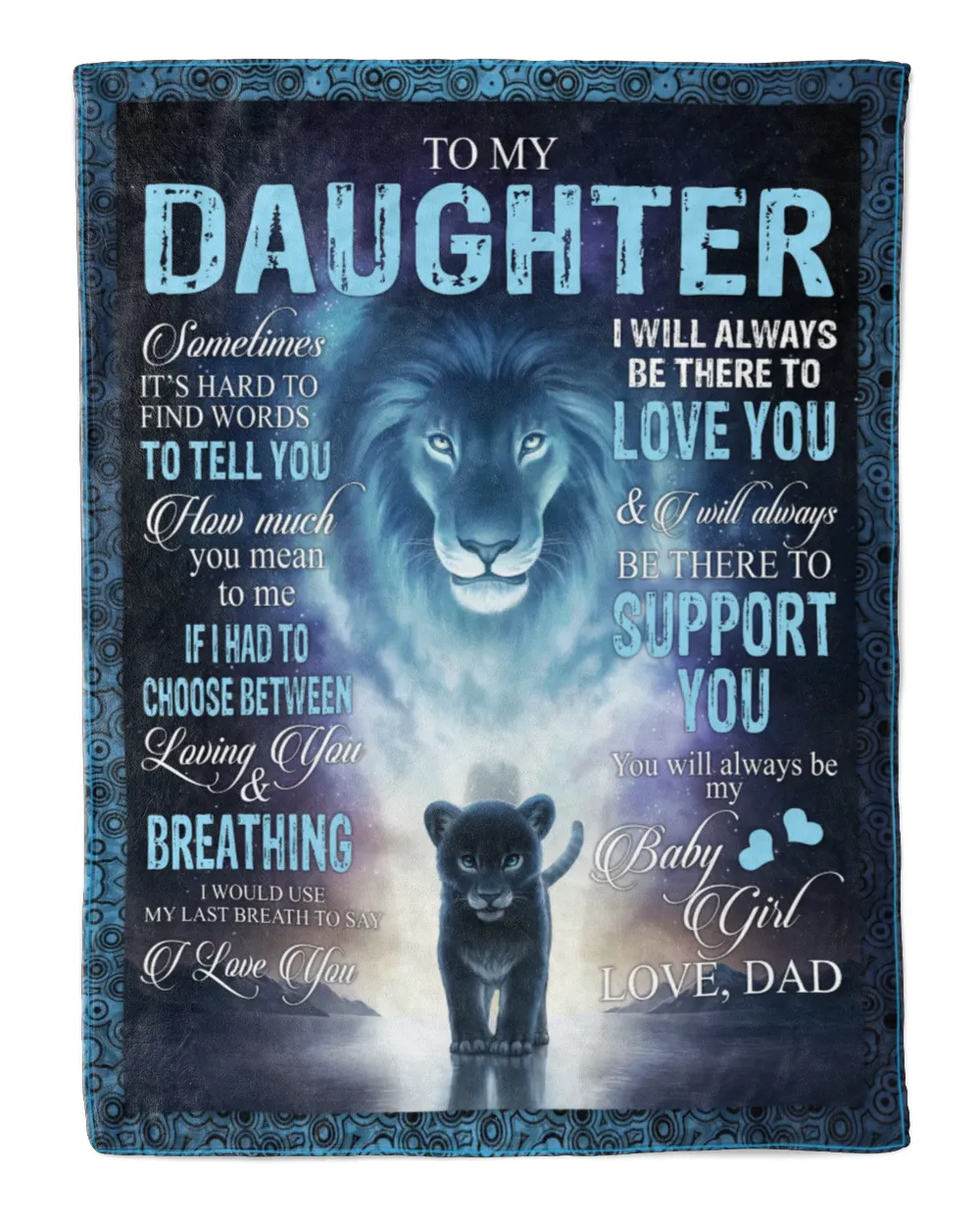 To My Daughter Breathing Love Dad Lion
