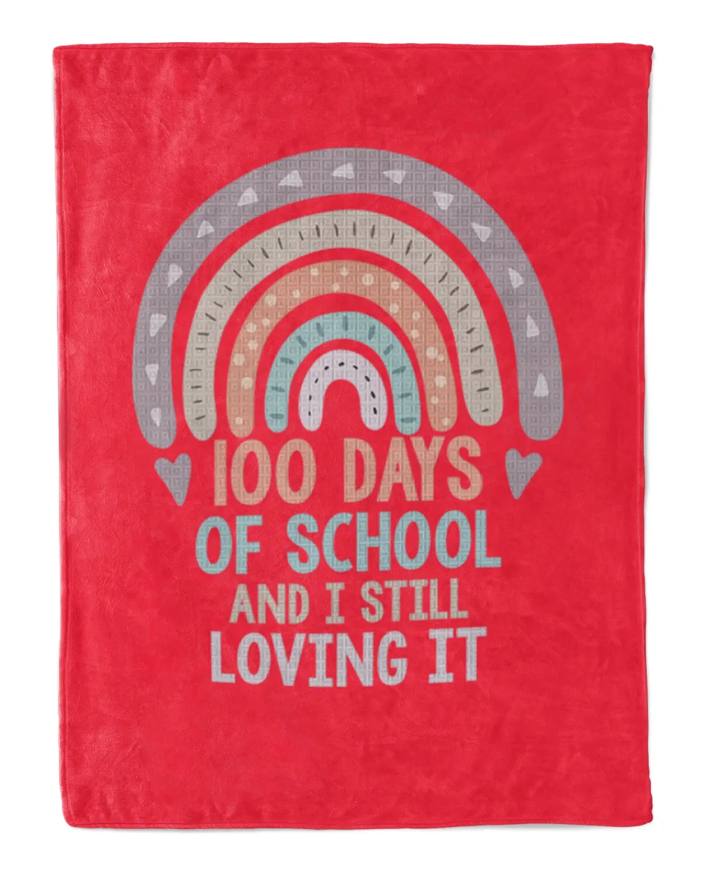 100 Days Of School T-Shirt100 Days Of School And Still Loving It Rainbow 100th Day T-Shirt_by Shaniya Abernathy_ (1) copy