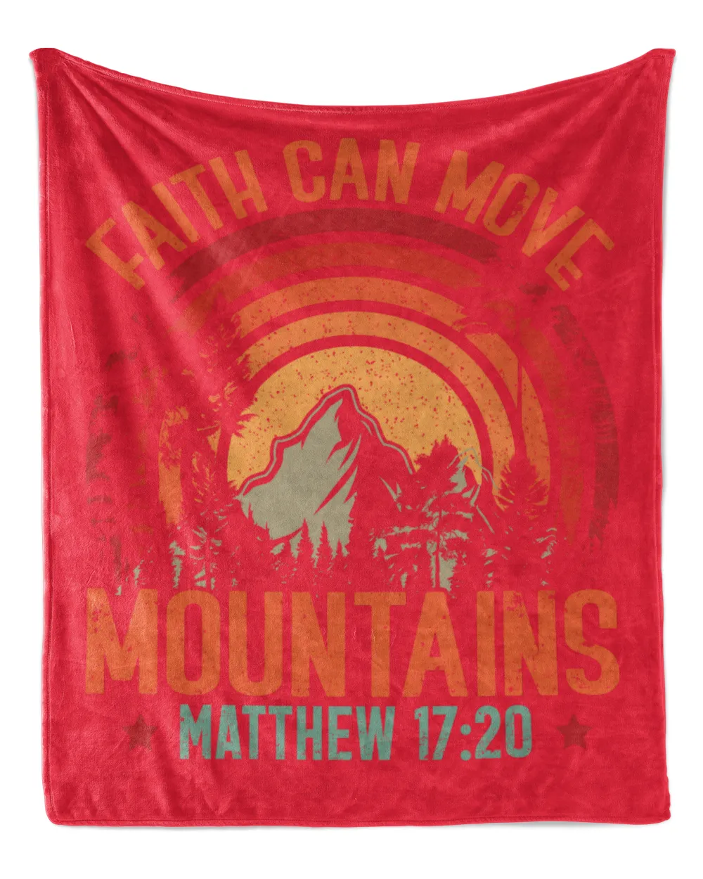 Faith Can Move Mountains