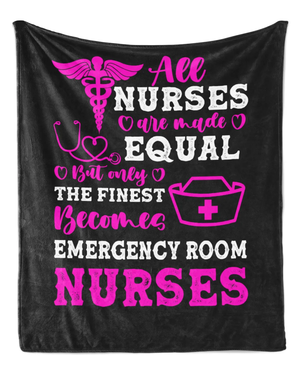 Nurse Day All Nurses Are Made Equal But Only The Finest Becomes Emergency Room Nurses