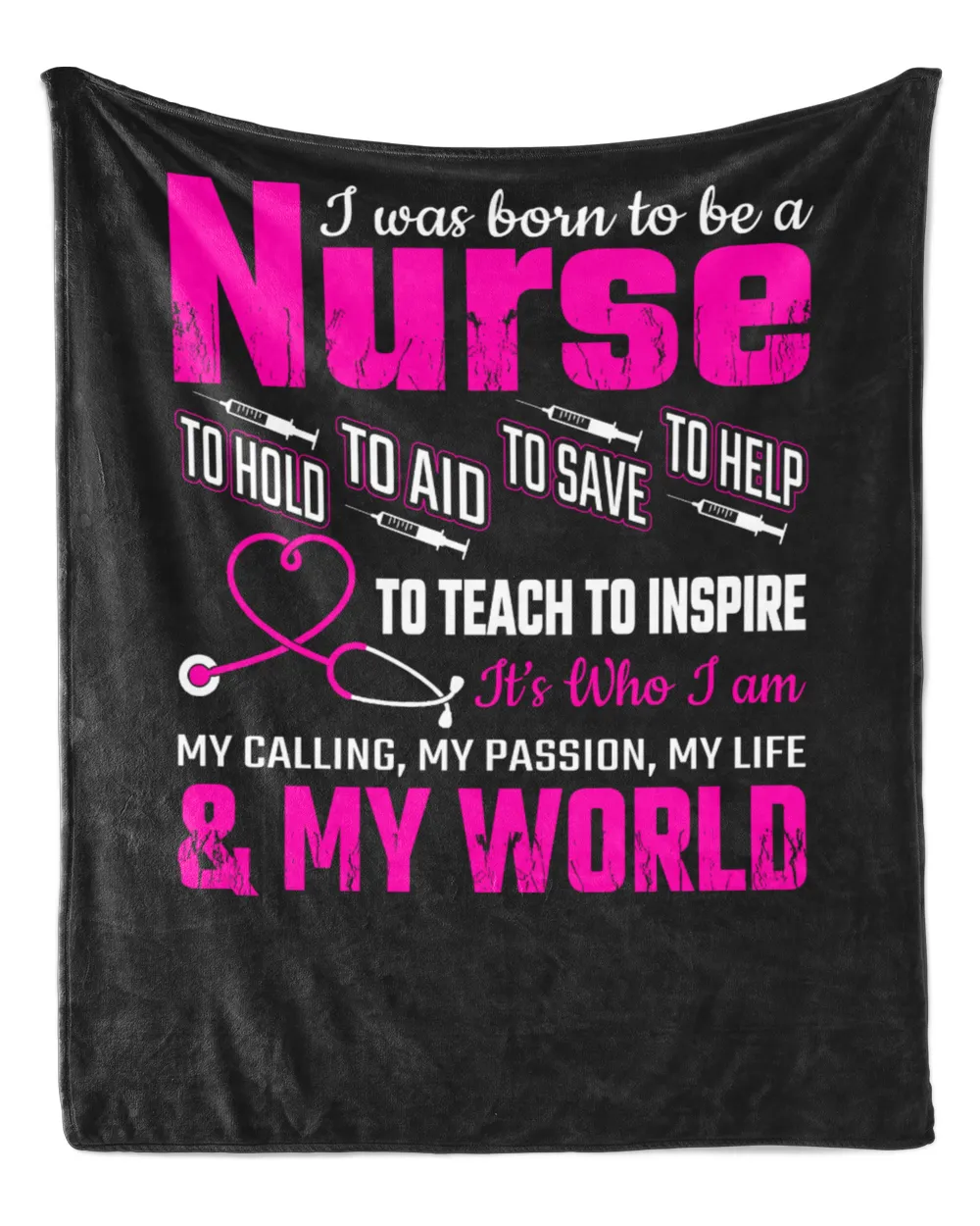 Nurse Day I Was Born To Be A Nurse To Hold To Aid To Save To Help To Teach To Inspire