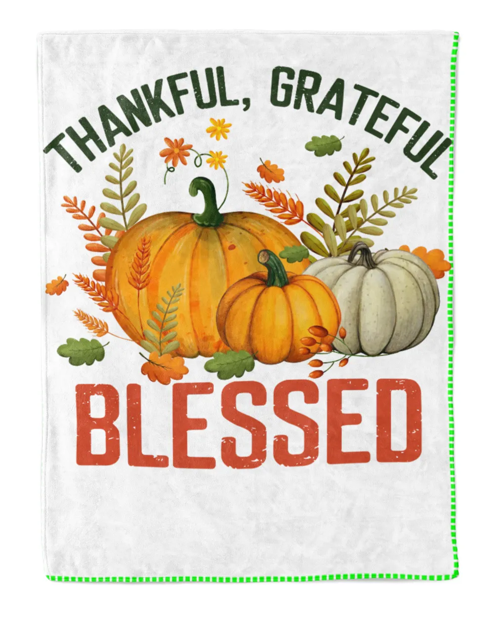 Thankful Grateful Blessed Thanksgiving Day Tee Pumpkins