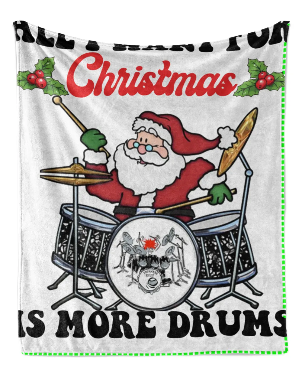 All I Want For Christmas Is More Drums Santa Claus Playing Drums