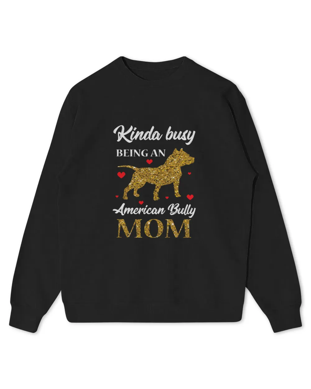 American Bully Mom T Shirt Pitty Pitties Bulldog Mama Gift