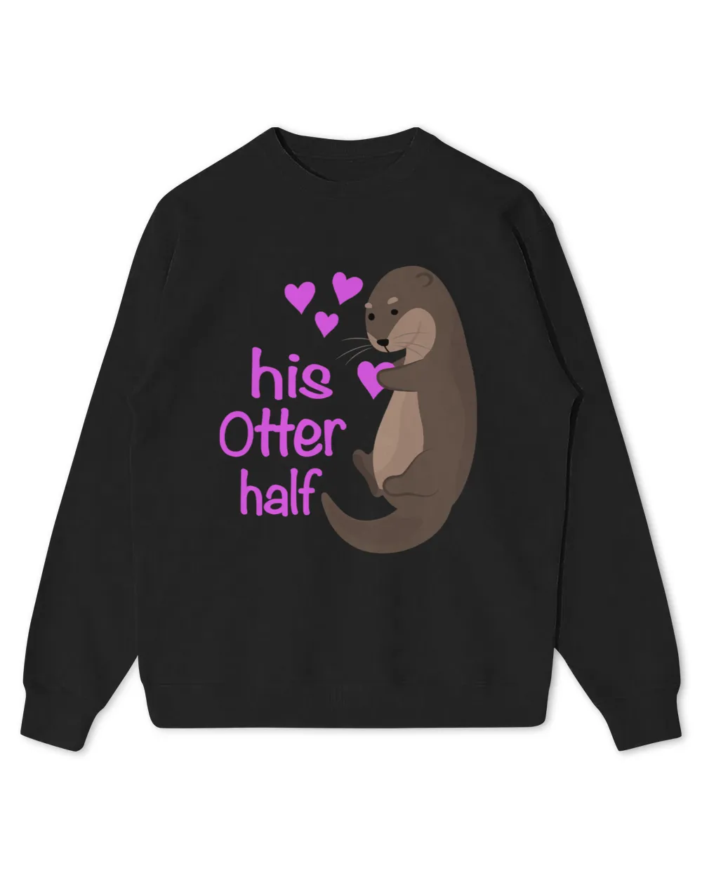 Couple Anniversary Marriage for Girlfriend His Otter Half