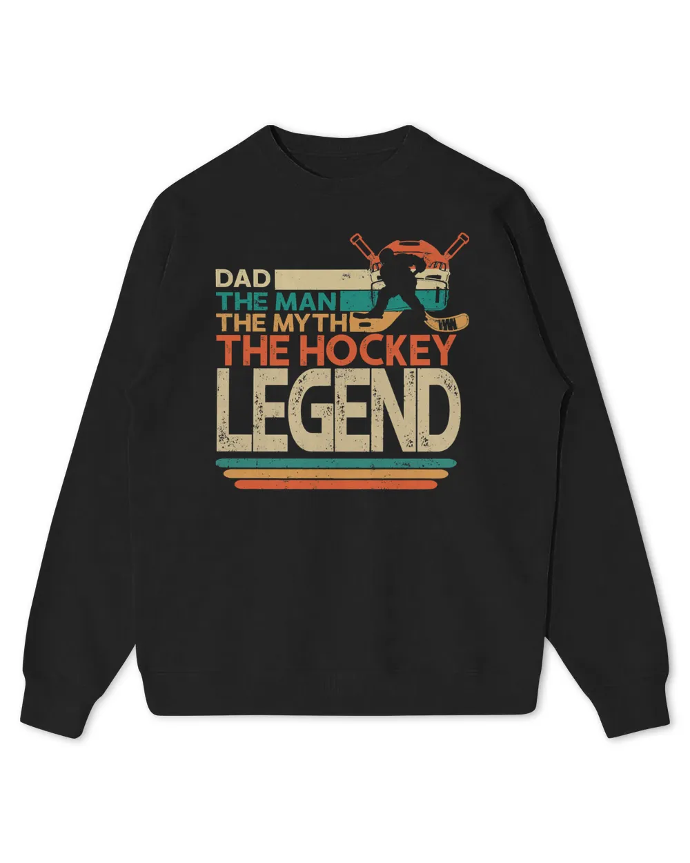Hockey Dad The Man The Myth The Hockey Legend player