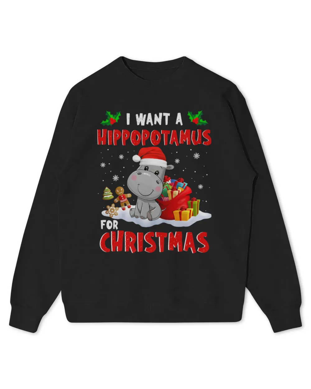Hippo Pet I Want A Hippopotamus For Christmas Xmas Hippo for Kid Women6415