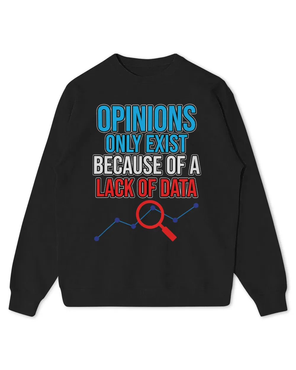 Lack Of Data Computer Science Data Analyst Scientist Graphic Kids Standard Sweatshirt black xs