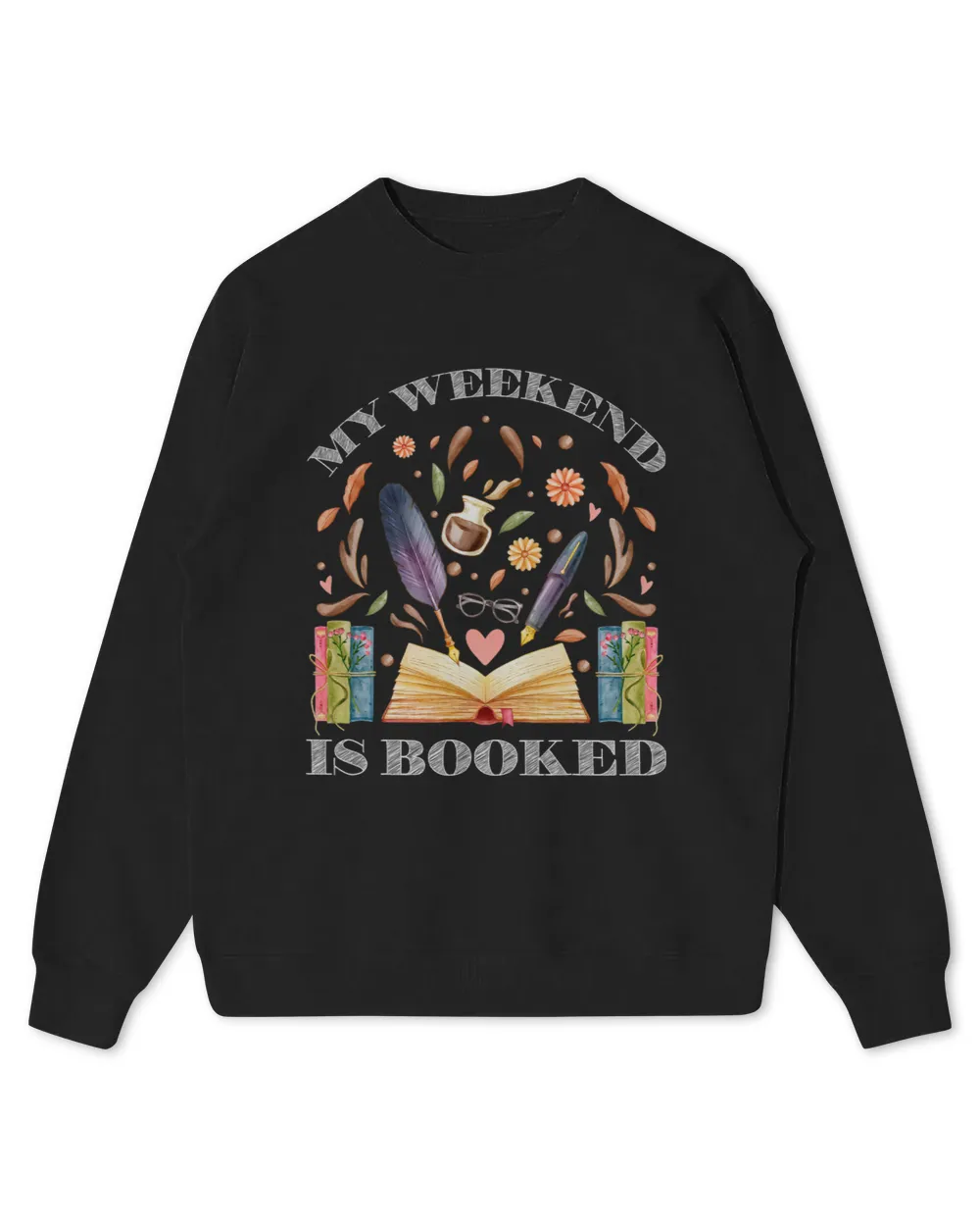 My Weekend is Booked Shirt Bookish Books Lover Bookworm