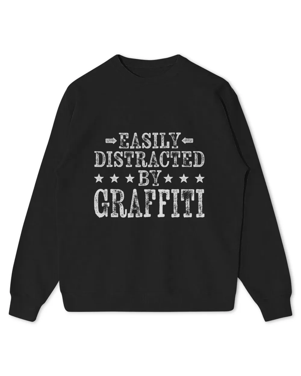 Easily Distracted By Graffiti Funny Spray Paint Street Art