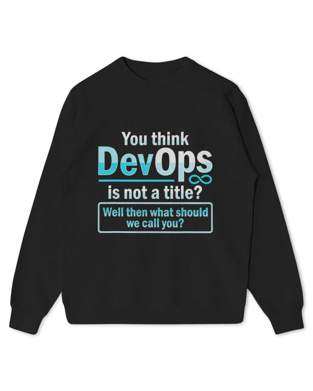 Sys admin and developer Design for a Cloud devops engineer 2 68 Kids Standard Sweatshirt black xs
