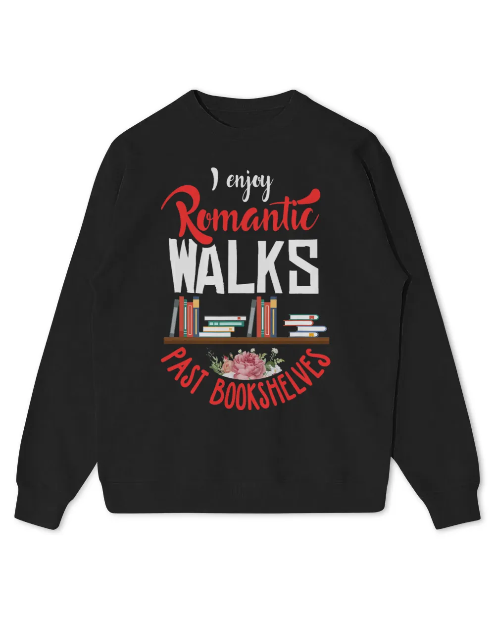 Librarian Shirt Funny Romantic Librarian Book Lover Gift