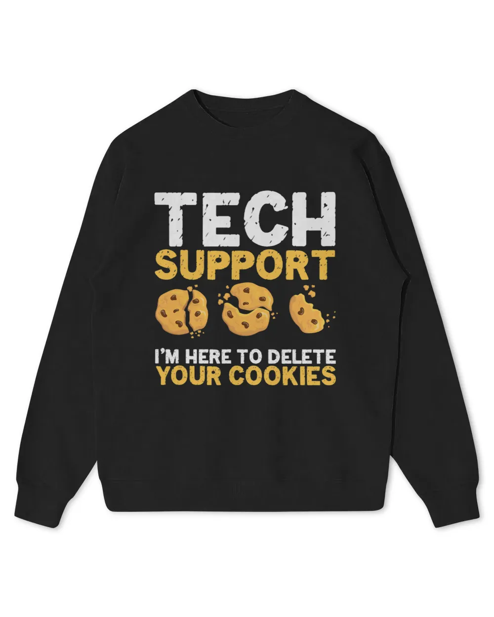 Funny Tech Support Delete Cookies Programmer Nerd Techie Kids Standard Sweatshirt black xs
