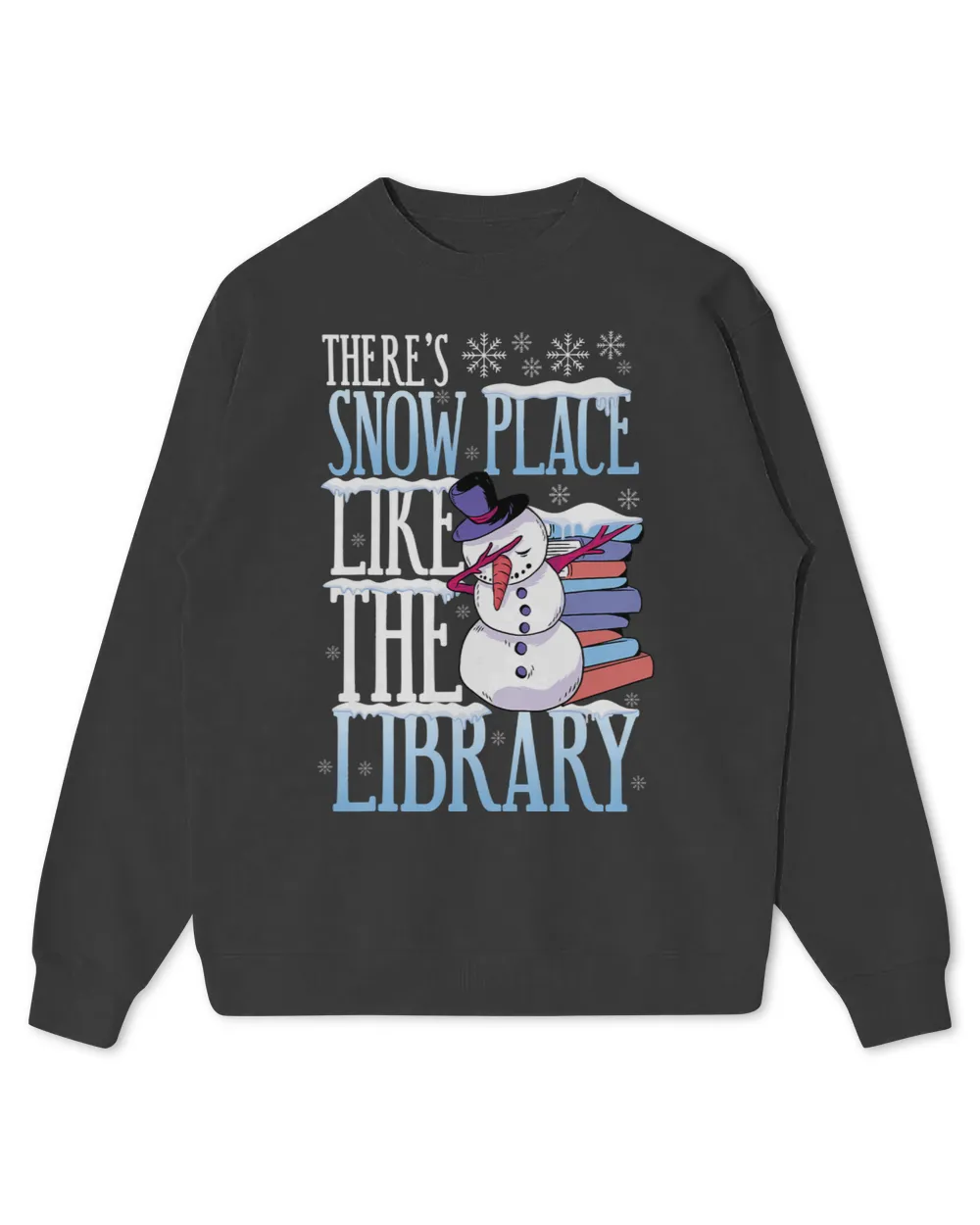 Librarian Theres Snow Place Like The Library Christmas