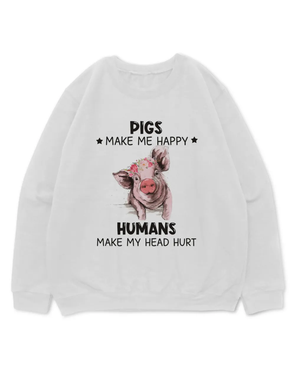 Pig Make Me Happy