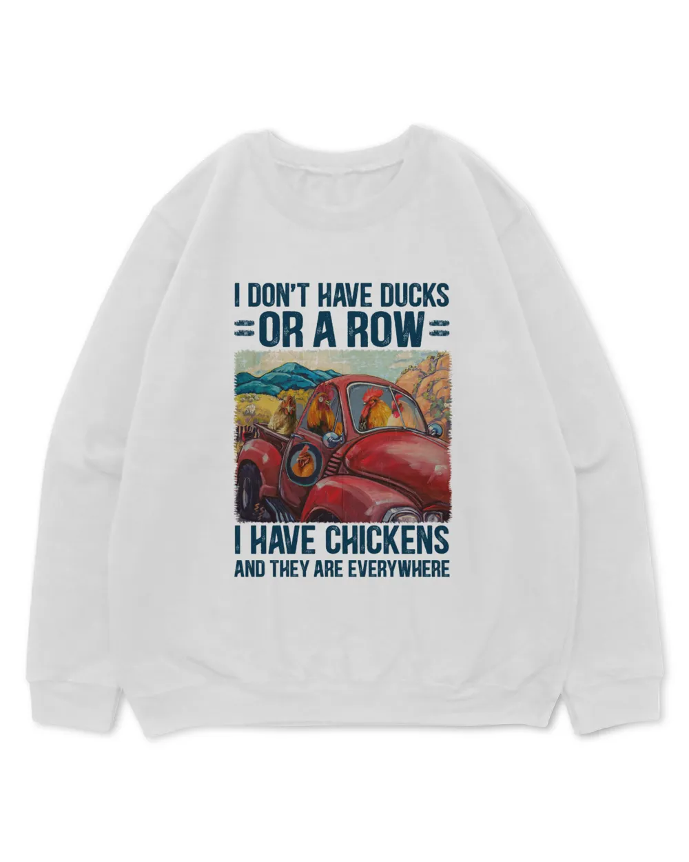 Chicken Don't Have