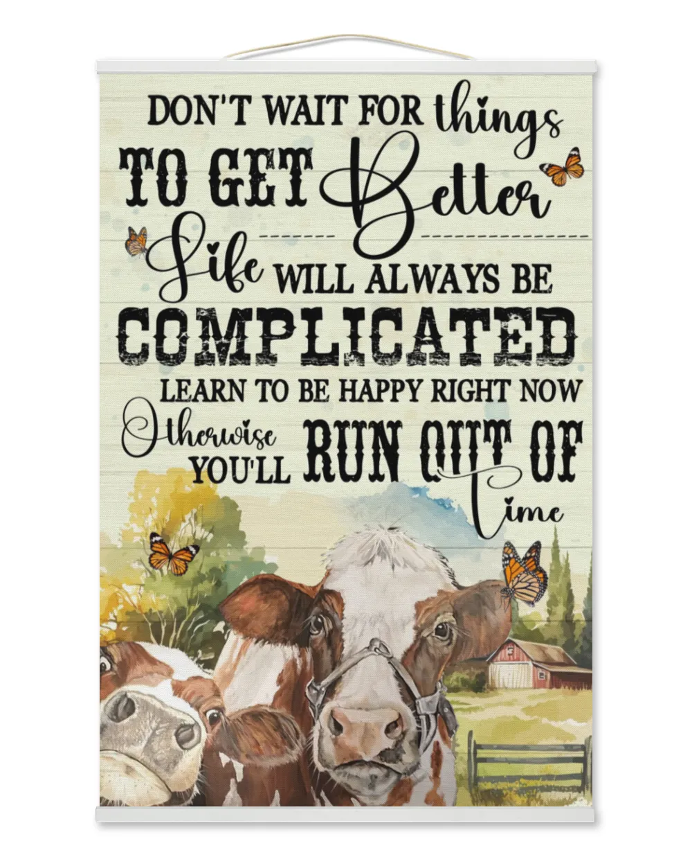 cow don't wait