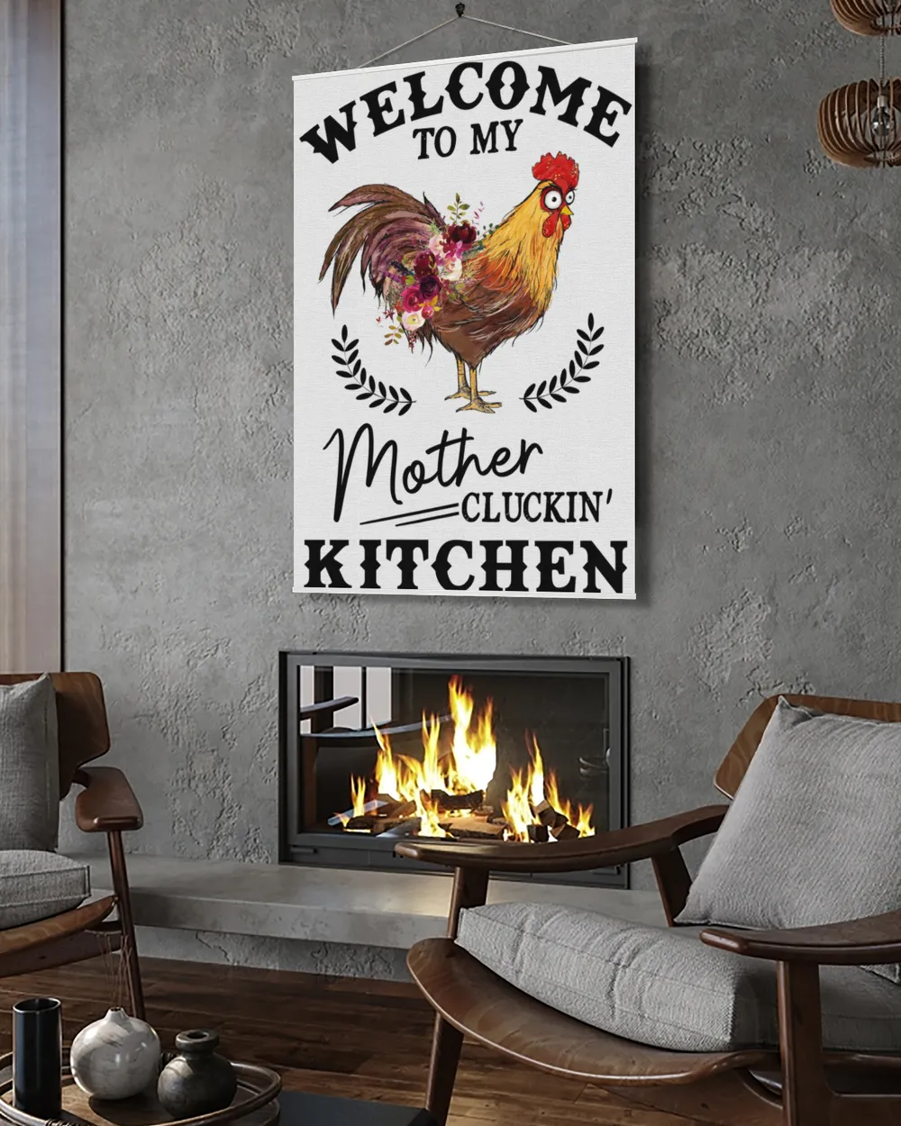 Chicken welcome to my mother