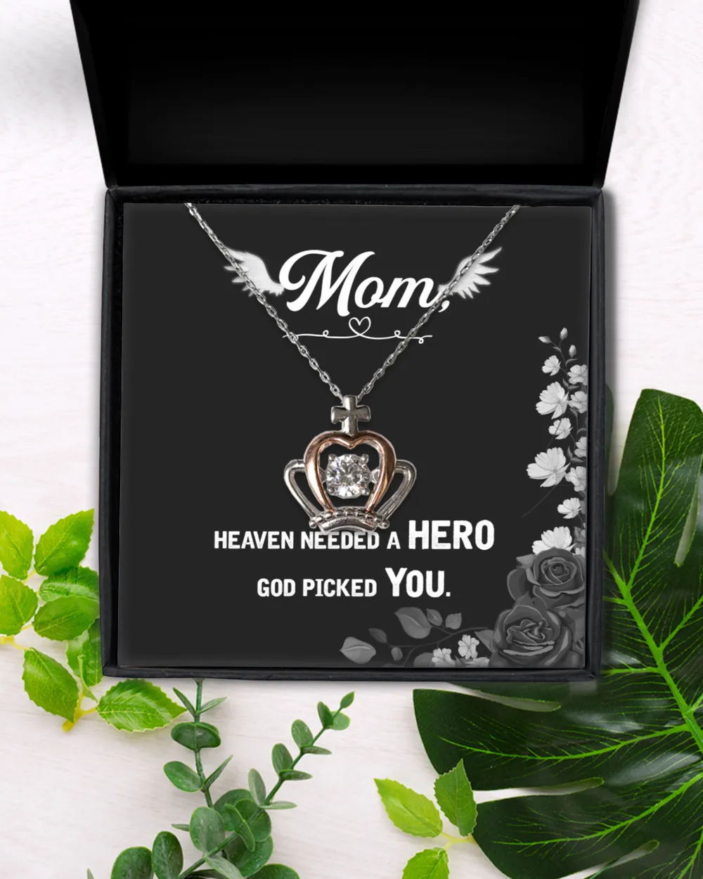 Heaven needed a hero - mom