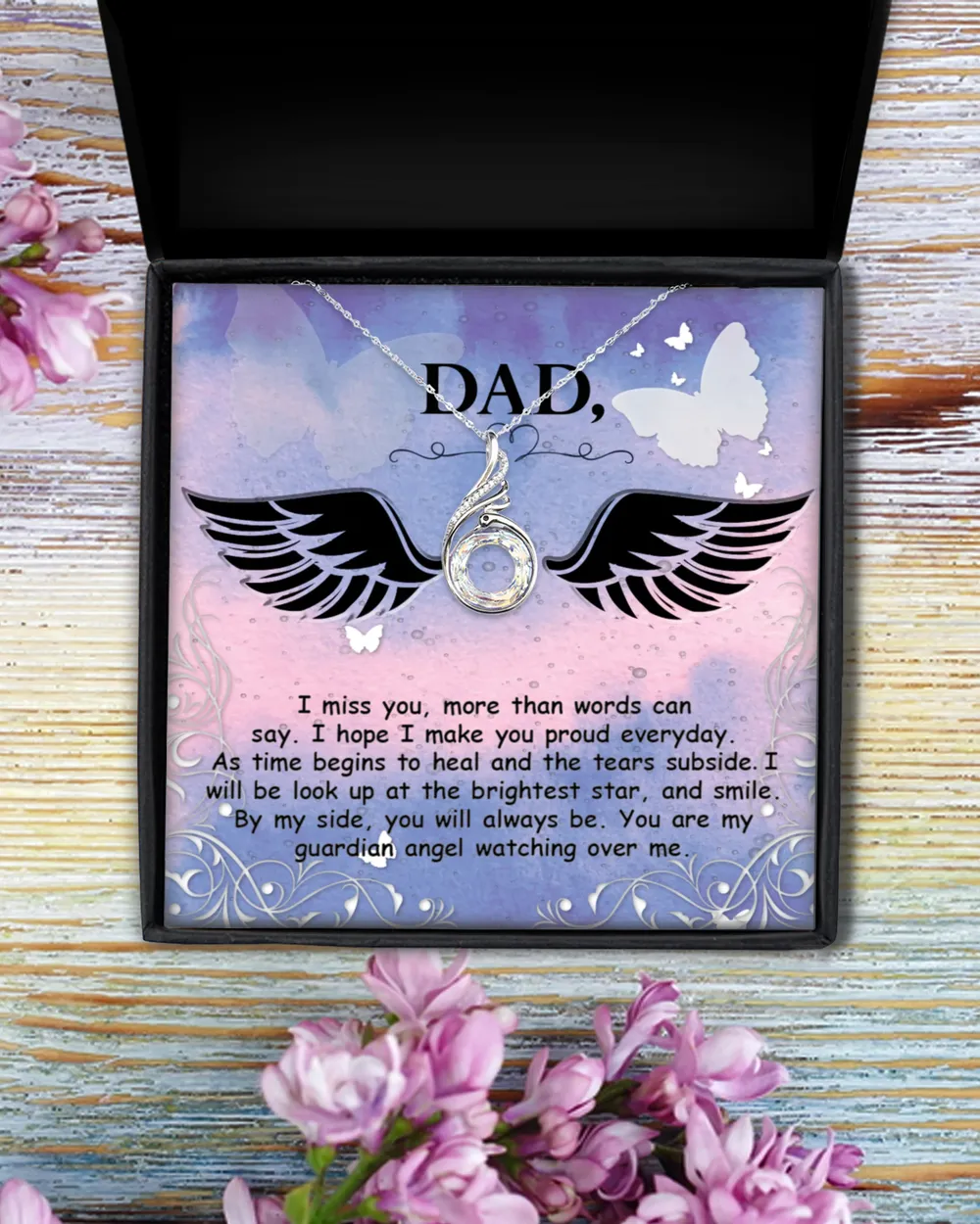 I miss you more than - dad