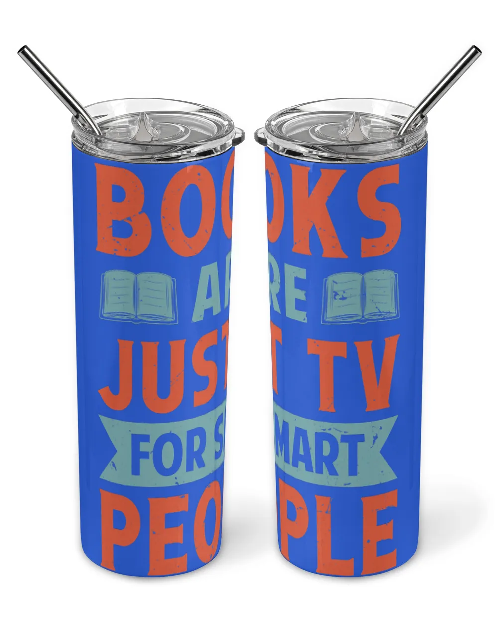 Books Are Just TV For Smart People 2Funny Book Lover