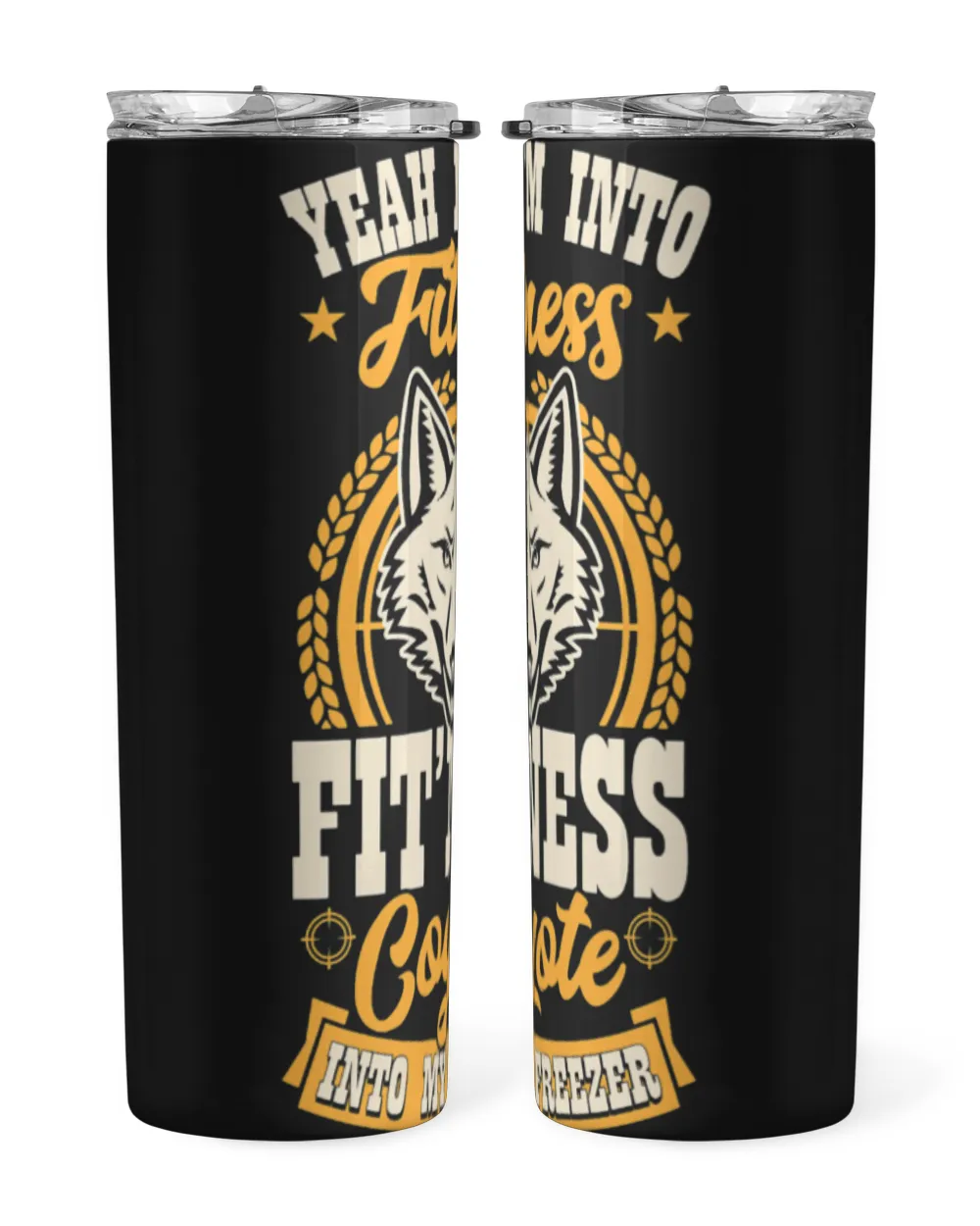 Coyote Mammal Yeah Im Into Fitness Fit Ness Coyote Into My Freezer 2