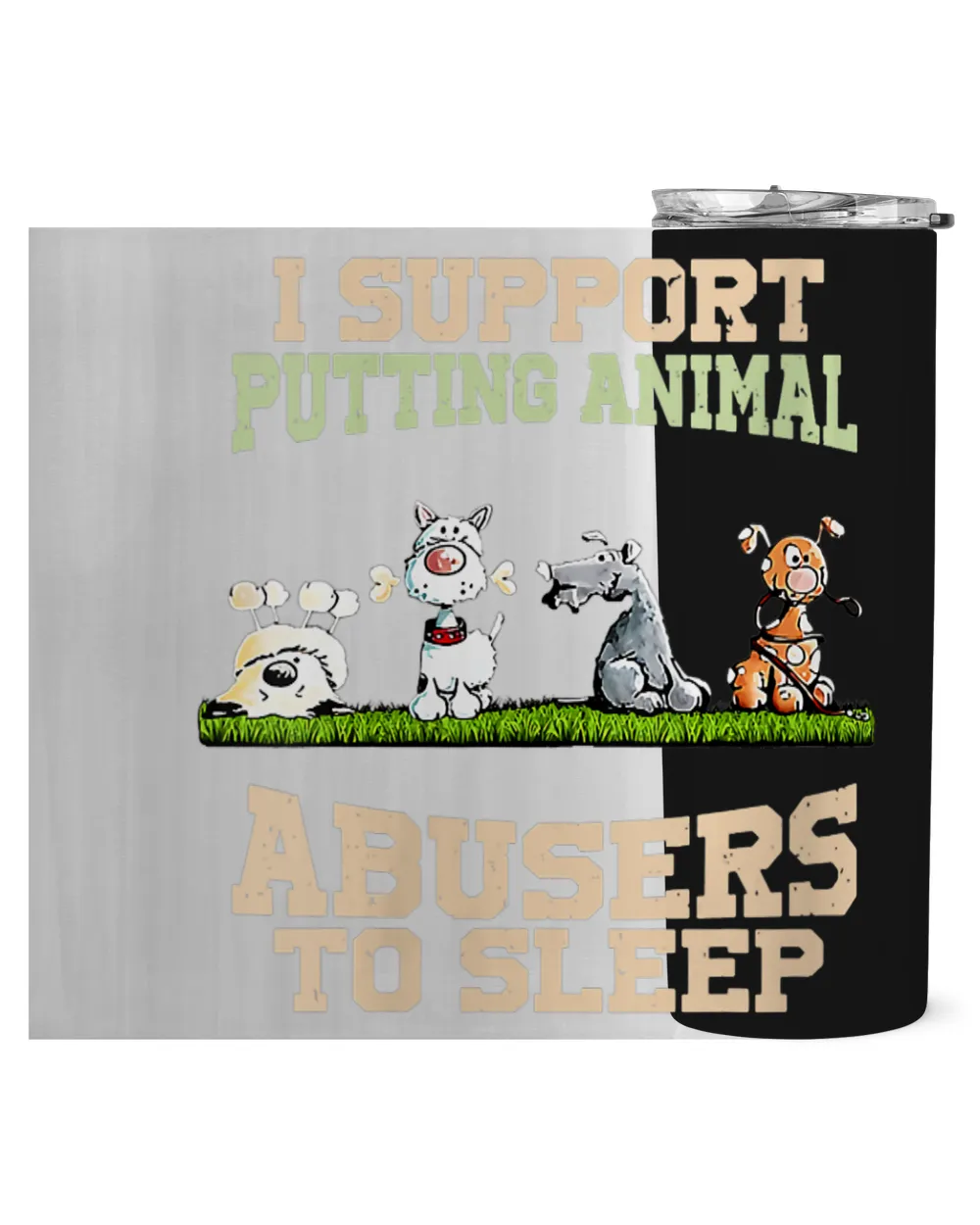 I Support Putting Animal Abusers To Sleep Love Animal