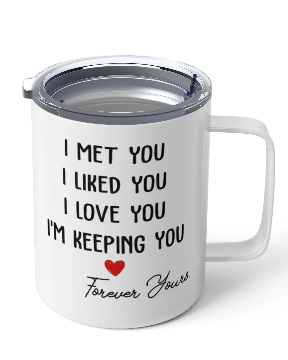 Personalized I Met You Mug
