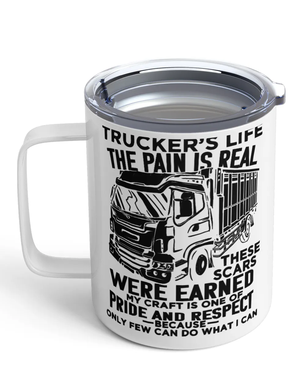 Truck Trucker Truckers Life The Pain Is Real 83 Driver Truckin