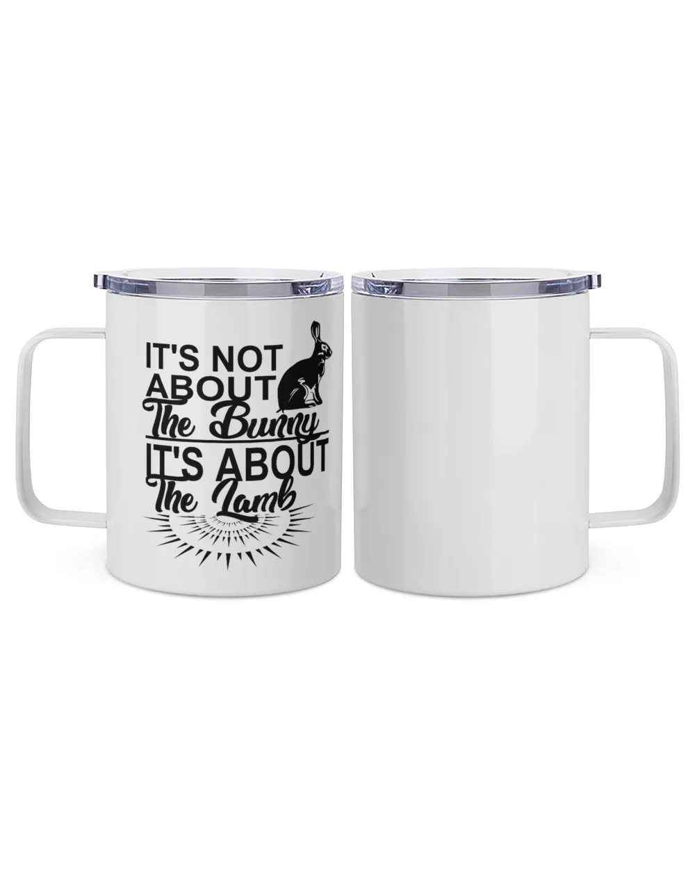 It's Not About The Bunny It's About The Lamb Shirt Wall Decoration Drinkware v6