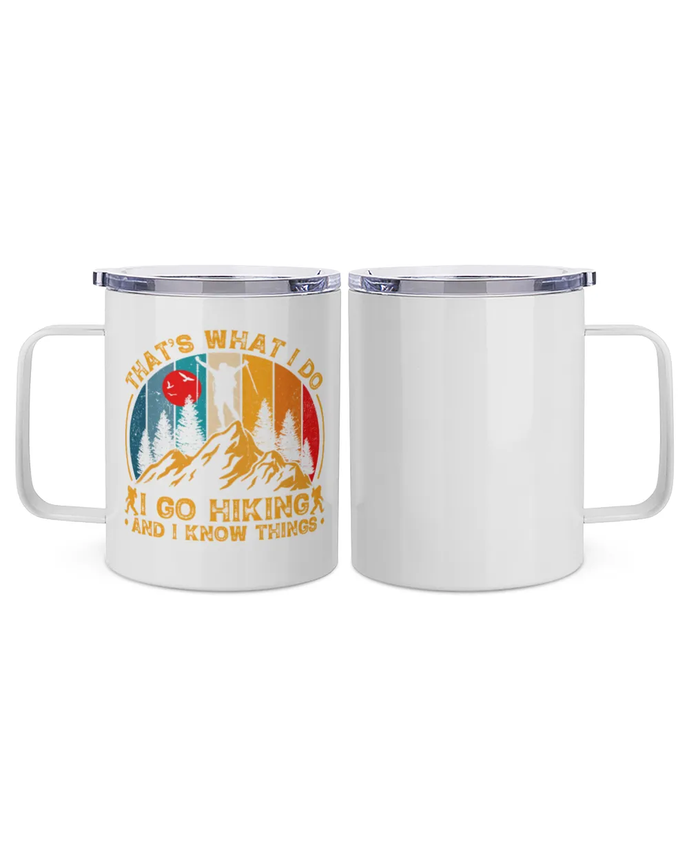 That's What I Do I Go Hiking And I Know Things Mug - Hiking ( Hiking Trails )