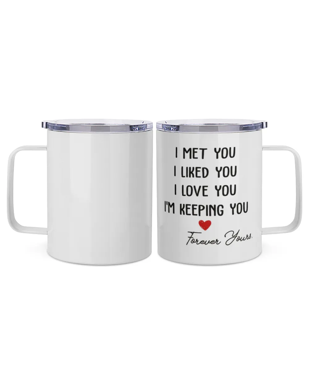 Personalized I Met You Mug