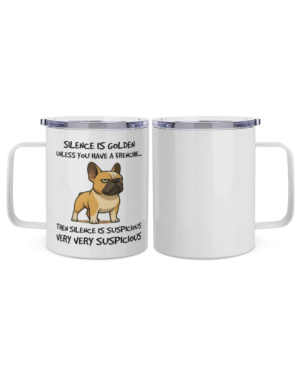 Silence is golden, unless you have a Frenchie