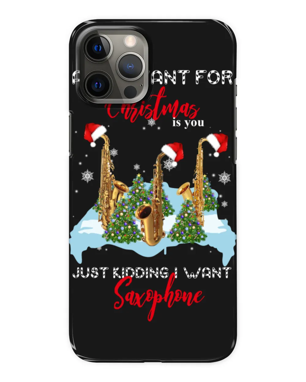 All I Want For Christmas Is Saxophone