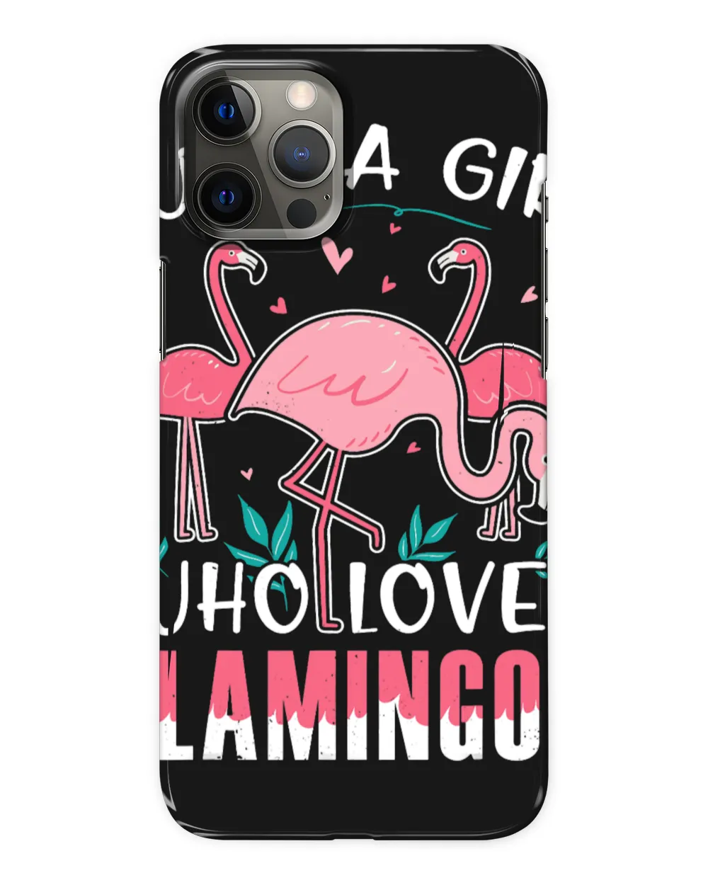 Just A Girl Who Loves Flamingos Gift 2Birds