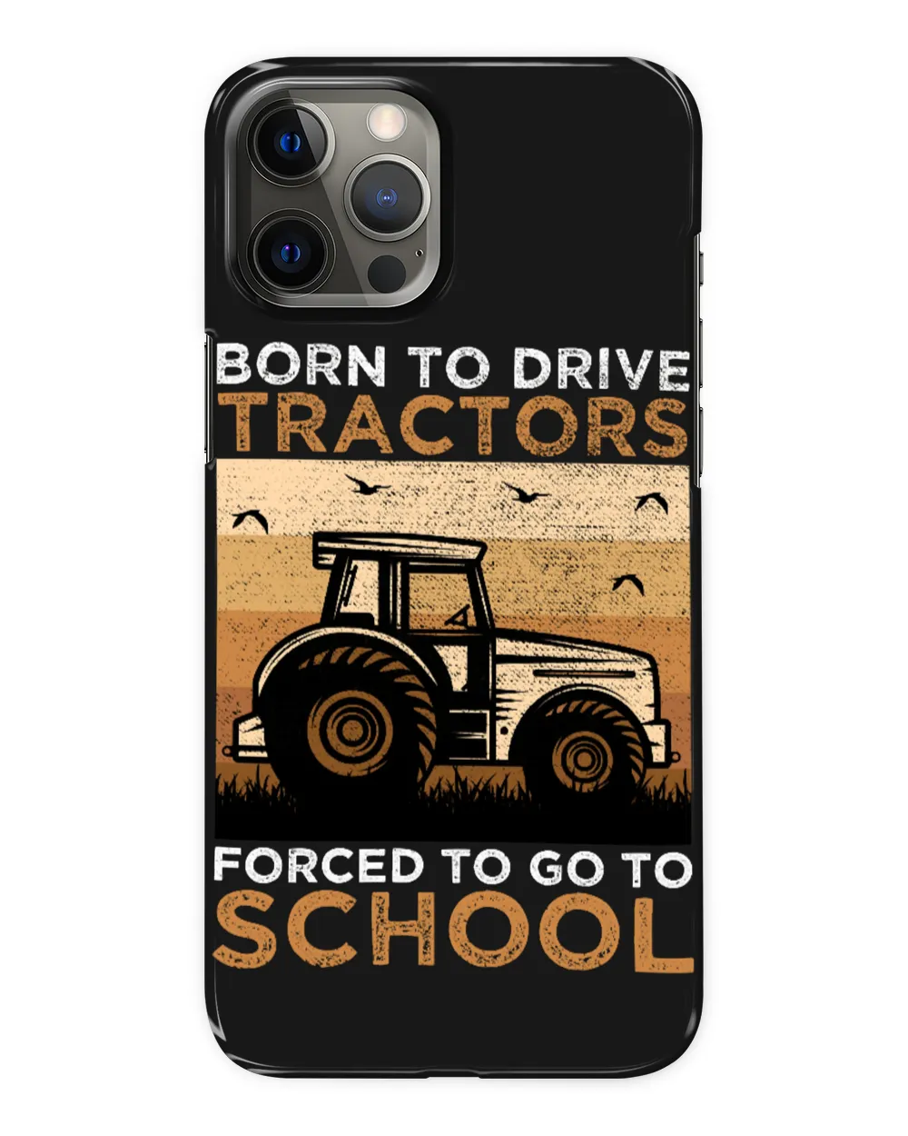 Tractor Born to drive tractors forced to go to school 184 Tractor Driver