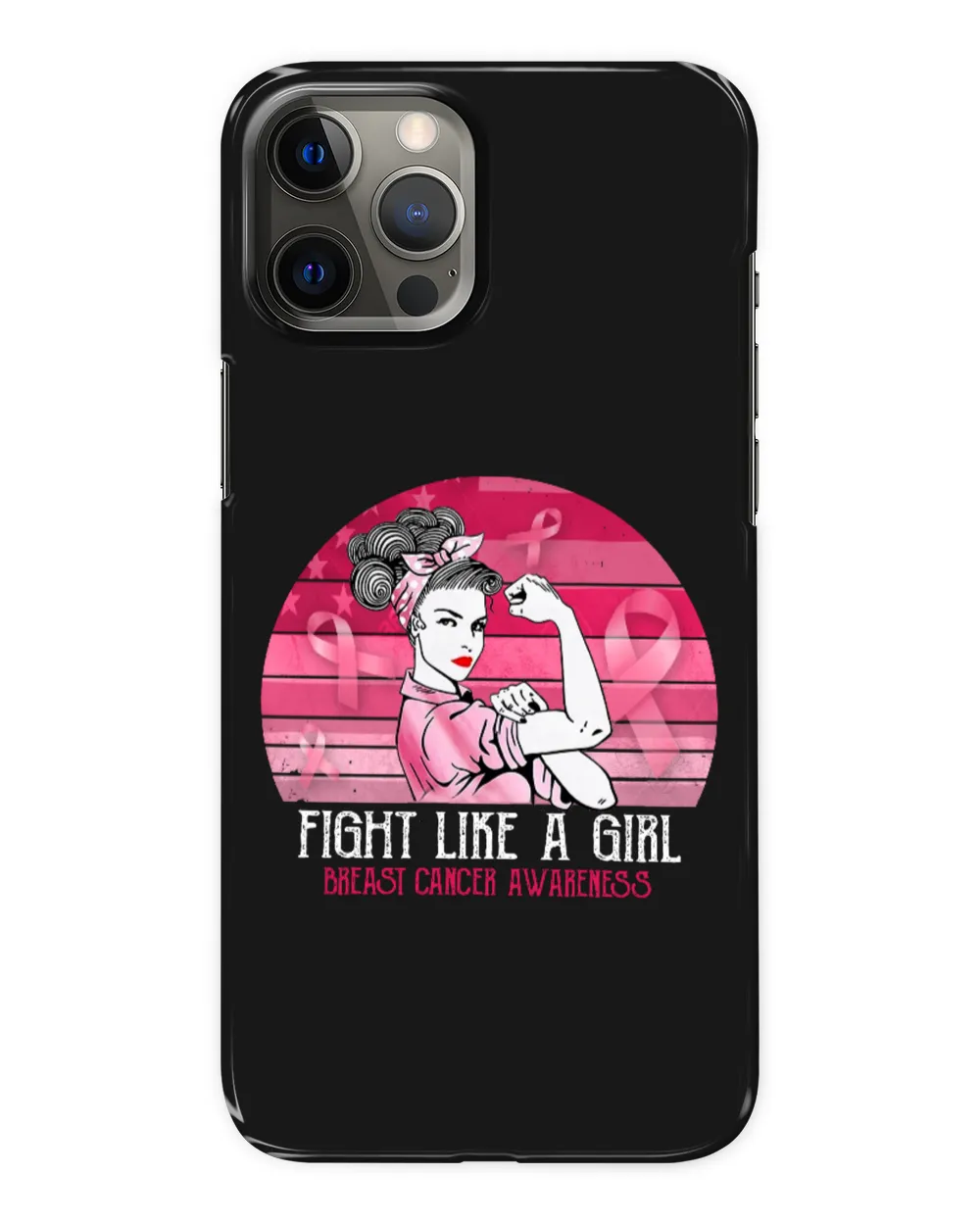Breast Cancer Awareness Fight like a girl Cancer Survivor