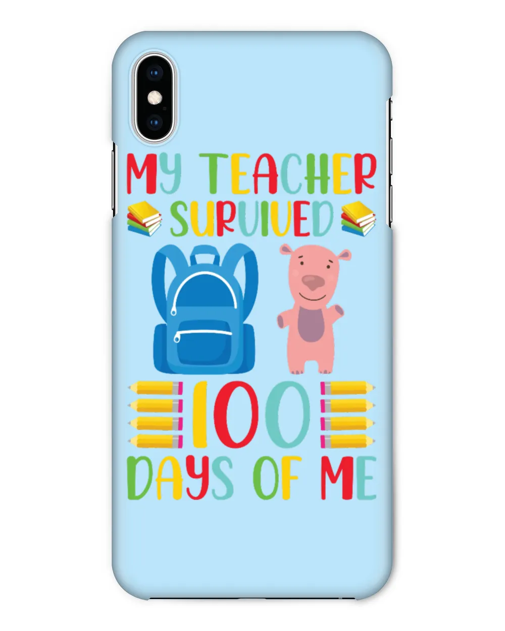 My teacher suruiued 100 days of me - "100 Days: Commemorate a Teacher's Journey with Our Exclusive Collection!"